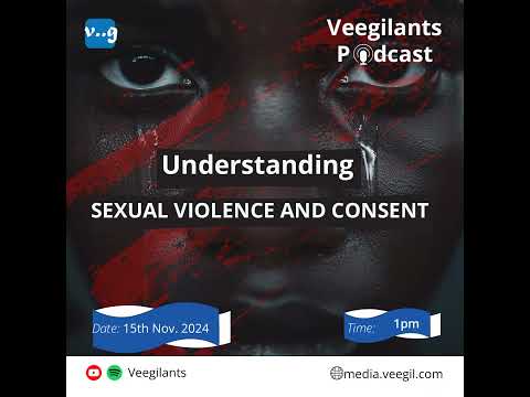 "She Didnt Resist Me and So We Had It. Am I To Blame ? "| Veegilants Podcast | Veegil TV