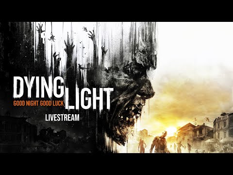 Dying Light Part 17 - The Following DLC pt.6