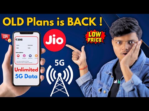 Jio Old Plans Back with Unlimited 5G Data!