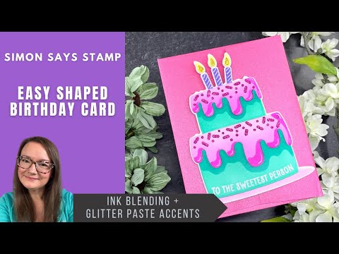 Easy Cake-Shaped Birthday Card! | Simon Says Stamp