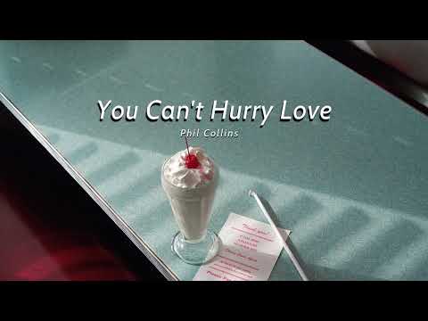 Vietsub | You Can't Hurry Love - Phil Collins | Lyrics Video