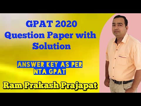 GPAT 2020 Question paper with complete solution | GPAT | GPAT 2021 | NTA GPAT | GPAT Paper