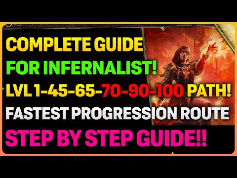 COMPLETE Infernalist Level 1-45-65-70-90-100 Progression & Build TRANSITION Guide!