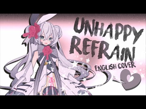 【Synth V】 Unhappy Refrain 【Eleanor Forte】