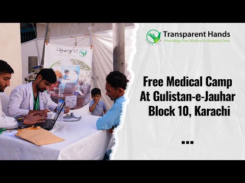 A Free Medical Camp in Karachi Providing Quality Medical Care to Impoverished Patients