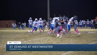 FNF Week 9: St. Edmund vs Westminster