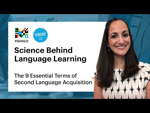 The 9 Essential Terms of Second Language Acquisition | Science Behind Language Learning