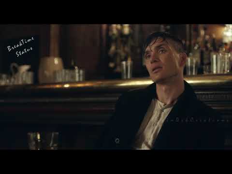 Already Broken | Happy or Sad ? | Thomas Shelby - Peaky Blinders  | BreakTime Status