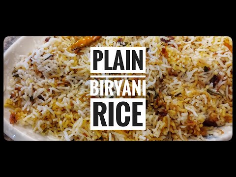 Plain Biryani Rice | Biryani Rice | How to Make Basmati Biryani Rice | How to Make Kuska Rice |Anees