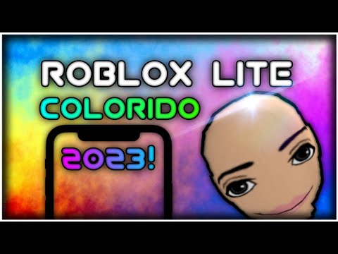 [ROBLOX LITE] 🔥 NOVA!! ATUALIZAÇÃO DO ROBLOX LITE COM BOTÕES COLORIDOS PARA ANDROID FRACO 2023!!