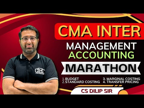 CMA INTER MA MARATHON | CS DILIP SIR | GSC JAIPUR | CMA INTER MANAGEMENT ACCOUNTING MARATHON |