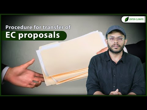 Procedure for transfer of EC proposals from Central to State Level| Enterclimate