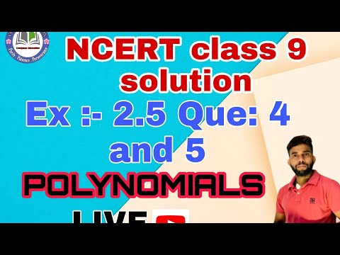 Class 9 Maths exercise 2.5 question 4 and 5 Polynomials