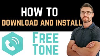 ✅ How to Download And Install Free Tone - Calling & Texting App (Full Guide)