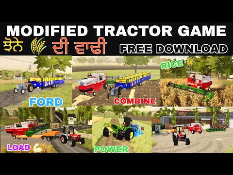 Kaint 🔥ਝੋਨੇ ਦੀ ਵਾਡੀ 🌾 || modified tractor game download || fs20 Indian tractor mod download link