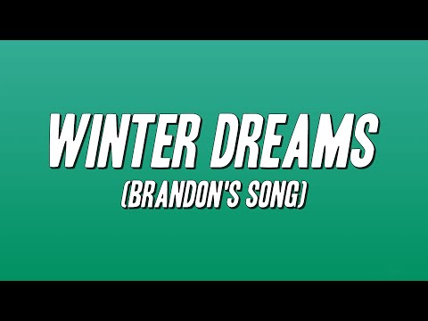 Kelly Clarkson - Winter Dreams (Brandon's Song) [Lyrics]