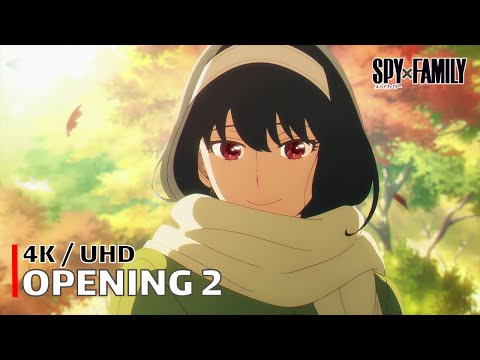 Spy x Family - Opening 2 【SOUVENIR】 4K / UHD Creditless | CC