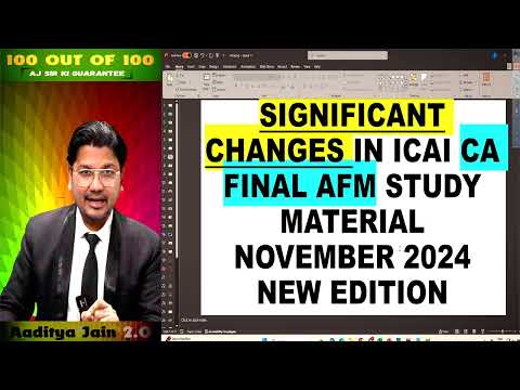 New ICAI CA FINAL AFM Study Material New Edition Nov 2024 Amendments & Changes May 2025 & onwards