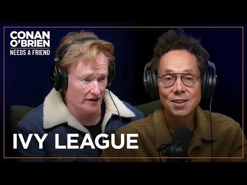 Malcolm Gladwell Goes After Conan’s Alma Mater | Conan O'Brien Needs A Friend