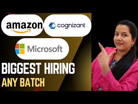 🔥Biggest Hiring from Amazon | Microsoft | Cognizant | Any Batch