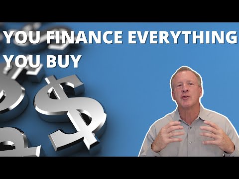 You Finance Everything You Buy