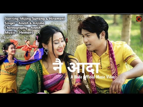 नै आदा (Bodo official  Music Video) ft. Mijing Swrang & Hiramoni || Sudem Film Production