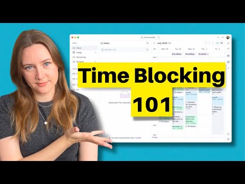 What is Time Blocking?