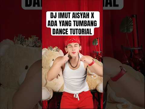 DJ IMUT AISYAH X ADA YANG TUMBANG DANCE TUTORIAL (ZEUS FVNKY) | TREND DC JJ IMUT GEMES JEDAG JEDUG