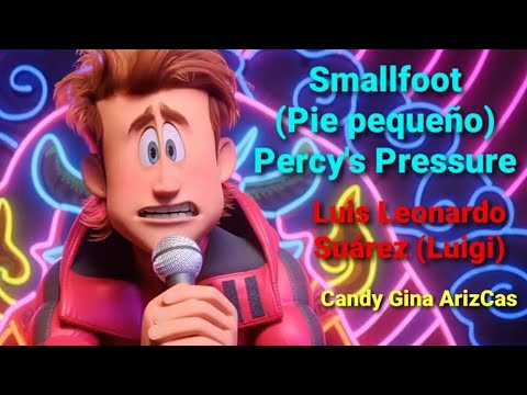 Smallfoot (Pie pequeño) - Percy's Pressure (GAC)