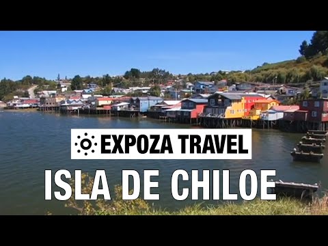 Isla de Chiloe (Chile) Vacation Travel Video Guide