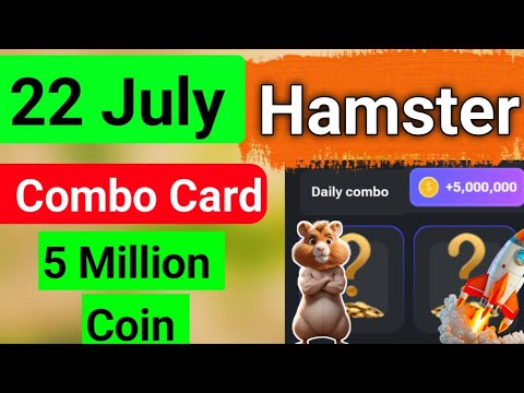 Hamster Combat | 22 July Combo Card hamster combat | Today hamster combo card