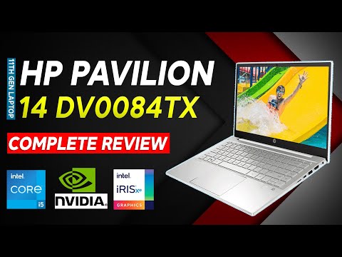 HP Pavilion 14 DV0084TX Complete Overview | i5 11th Gen Processor + 2 GB Nvidia Geforce MX450