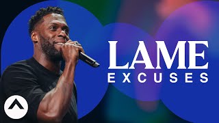 Lame Excuses | Robert Madu | Elevation Church