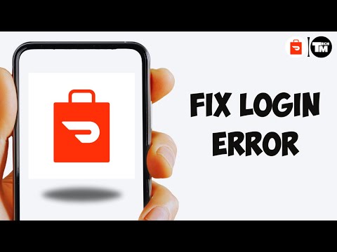 How To Fix Login Error On DoorDash Driver