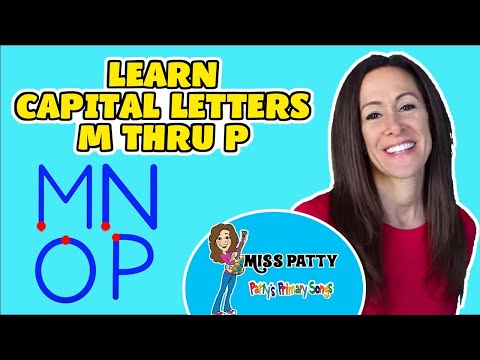 Learn Alphabet Song Trace the Letters M - P | Capital Letters with Patty Shukla Sign Language |Read