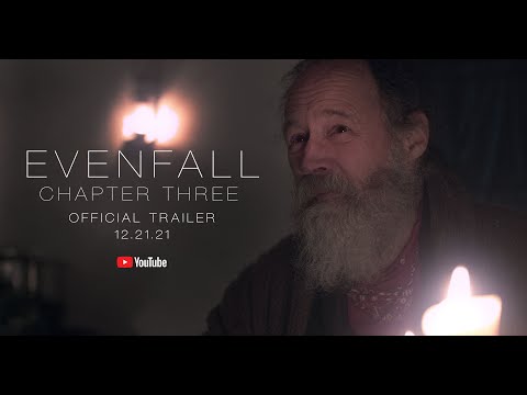 Evenfall: Chapter Three | Official Trailer