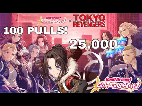 BANDORI GACHA - RAS x Tokyo Revengers [100 FREE PULLS]