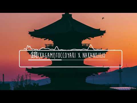 Nakanojojo -  鏡(Kagami)Toccoyaki x Nakanojojo