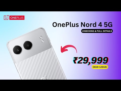 OnePlus Nord 4 5G 😲 Unboxing & Full Details😍 First Look & Impression ✨ Price in India