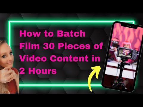 Film 30 Videos In 2 Hours My Ultimate Content Batching Strategy | Batch Film Your Reels In 2 Hours