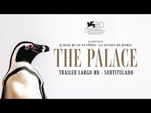 'THE PALACE' - Tráiler largo (Versión Original Subtitulada) | HD