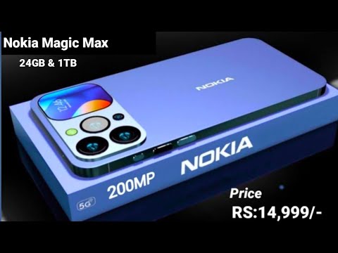 Nokia Magic Max - 7000mAh Battery, 250Camera, 5G, HD, 24GB Ram,512GB, Hand's On, Specs Get a Website