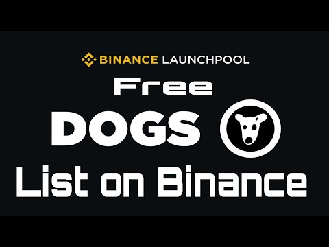 #DOGS list on #Binance, Get Free #DOGS on #Binance LOUNCHPOOL