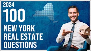 New York Real Estate Exam 2024 (100 Questions with Explained Answers)