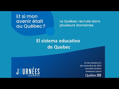 El sistema educativo de Québec - Journées Québec Amérique Latine