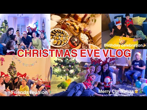 CHRISTMAS EVE SPECIAL 🎄🎅 & Friends Birthday Celebration | VLOGMAS