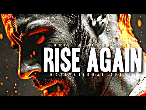 RISE AGAIN - 1 HOUR Motivational Speech Video | Gym Workout Motivation