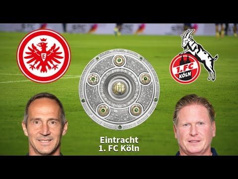 Eintracht vs 1. FC Köln Live Stream, Prediction & Preview 18/12/2019 - Football Predictions