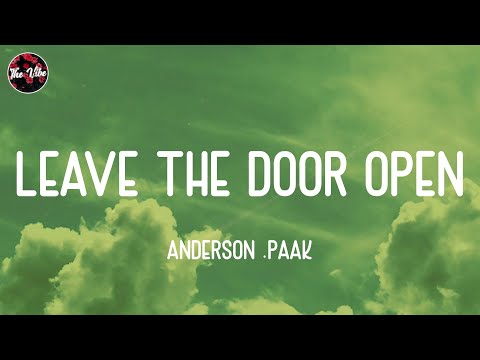 Anderson .Paak - Leave the Door Open (Lyrics)