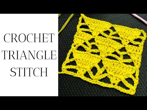 Easy Crochet Triangles Stitch